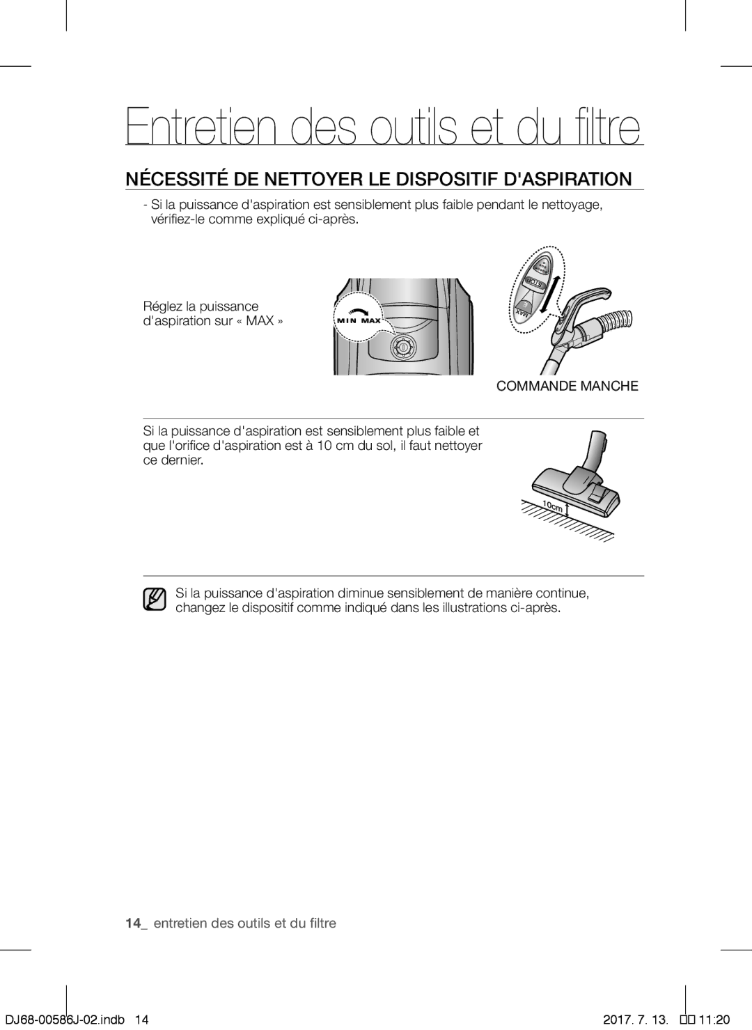 Samsung VCC45S0S3R/XAG, VCC45S0S3R/XEF, VCC45S0S3R/XEH Nécessité DE Nettoyer LE Dispositif Daspiration, Commande Manche 