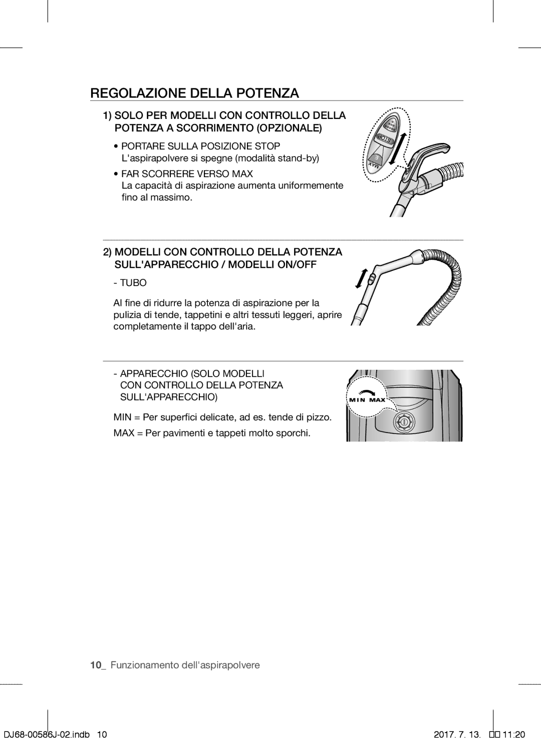 Samsung VCC45S0S3R/XEF, VCC45S0S3R/XAG, VCC45S0S3R/XEH manual Regolazione Della Potenza, FAR Scorrere Verso MAX 