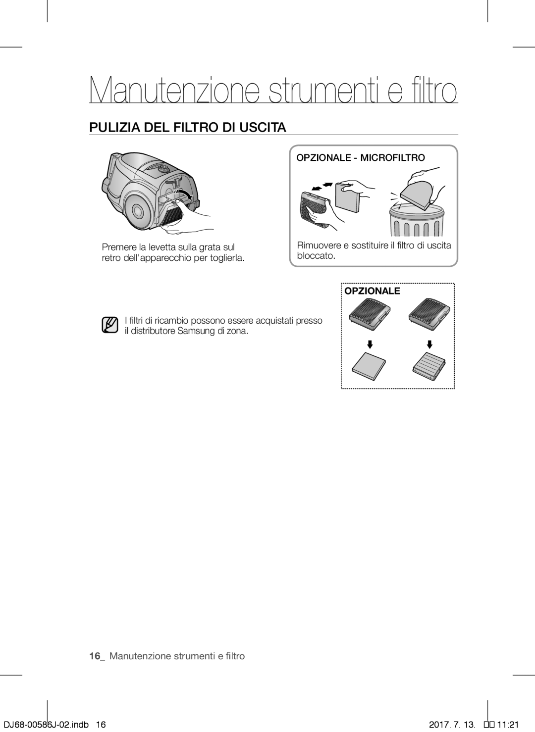 Samsung VCC45S0S3R/XEF, VCC45S0S3R/XAG, VCC45S0S3R/XEH manual Pulizia DEL Filtro DI Uscita, Opzionale Microfiltro 