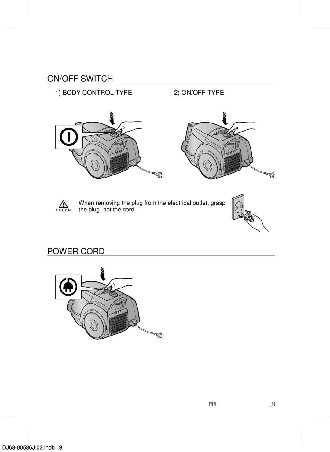 Samsung VCC45S0S3R/XAG manual Operating the cleaner, ON/OFF Switch, Power Cord, Body Control Type, Operating the Cleaner 