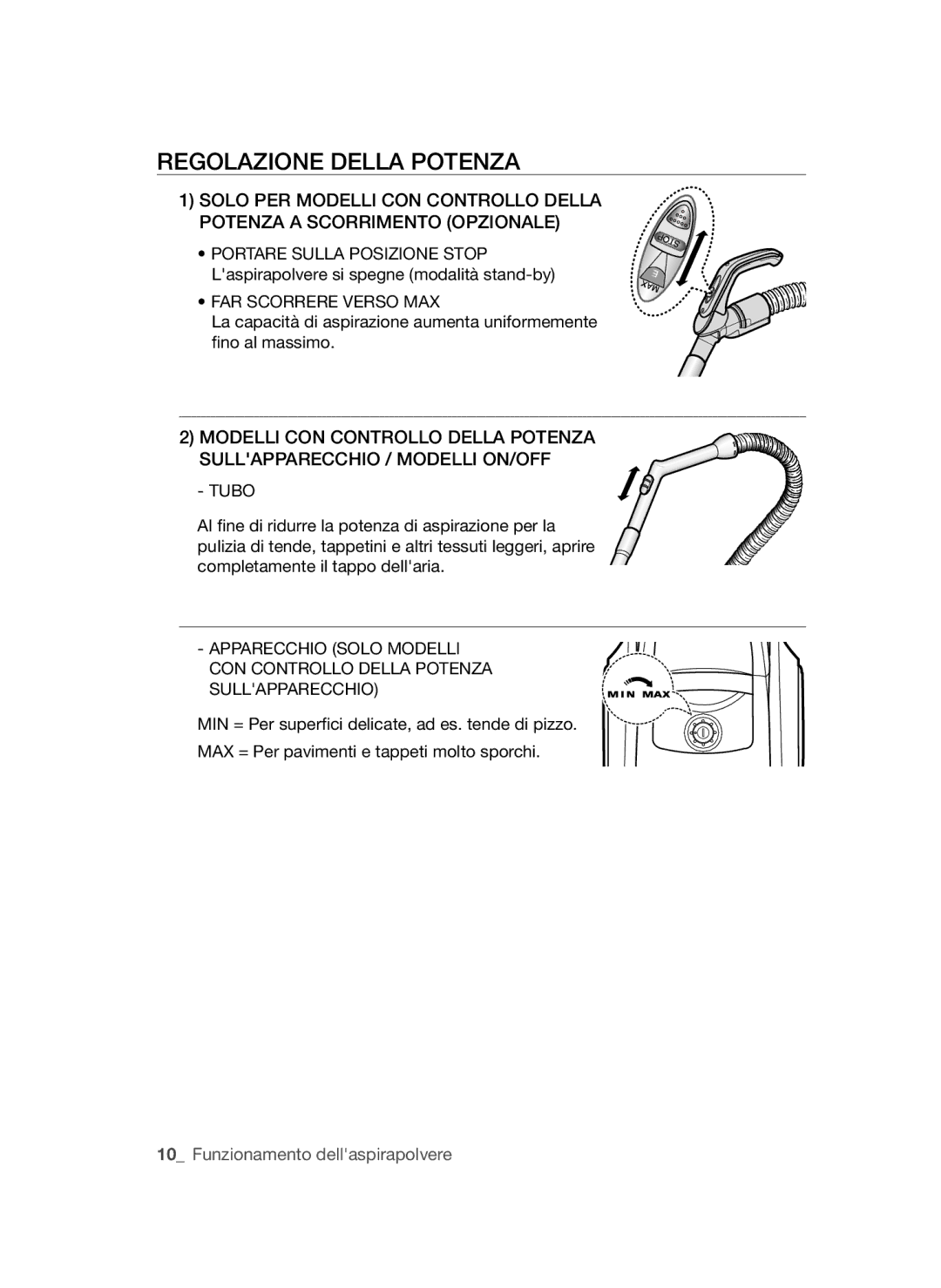 Samsung VCC45S0S3R/XEF, VCC45S0S3R/XAG, VCC45S0S3R/XEH manual Regolazione Della Potenza, FAR Scorrere Verso MAX 