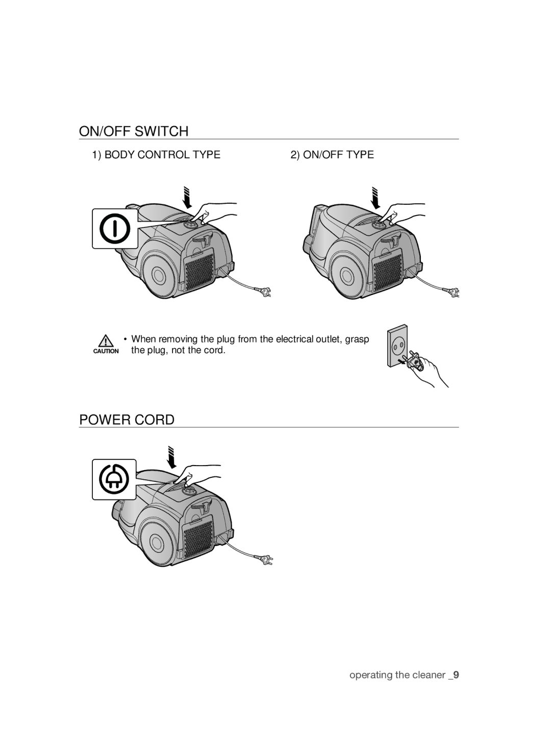Samsung VCC45S0S3R/XAG manual Operating the cleaner, ON/OFF Switch, Power Cord, Body Control Type, Operating the Cleaner 