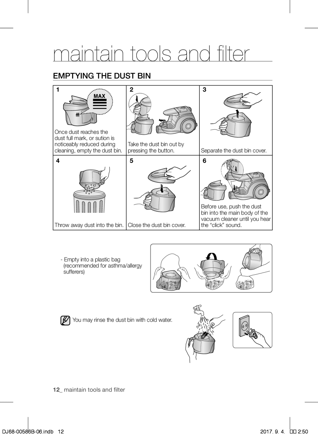 Samsung VCC45S0S3R/XSB, VCC45S0S3R/XEF, VCC45W0S3B/XEP, VCC45W0S3R/XTR manual Emptying the Dust BIN, Pressing the button 