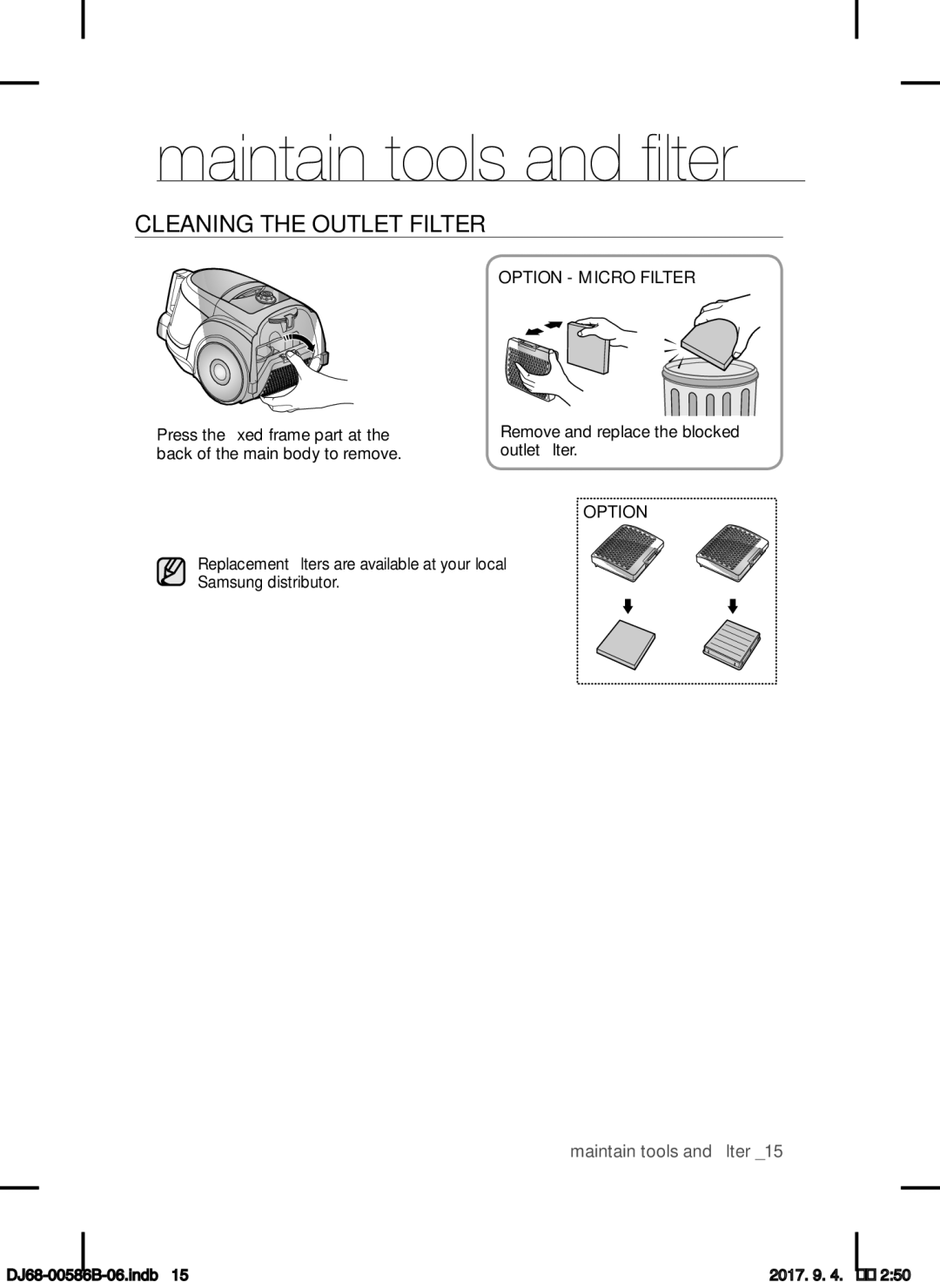 Samsung VCC45W0S3B/XEP, VCC45S0S3R/XEF, VCC45W0S3R/XTR, VCC45W0S3B/XEO manual Cleaning the Outlet Filter, Option Micro Filter 