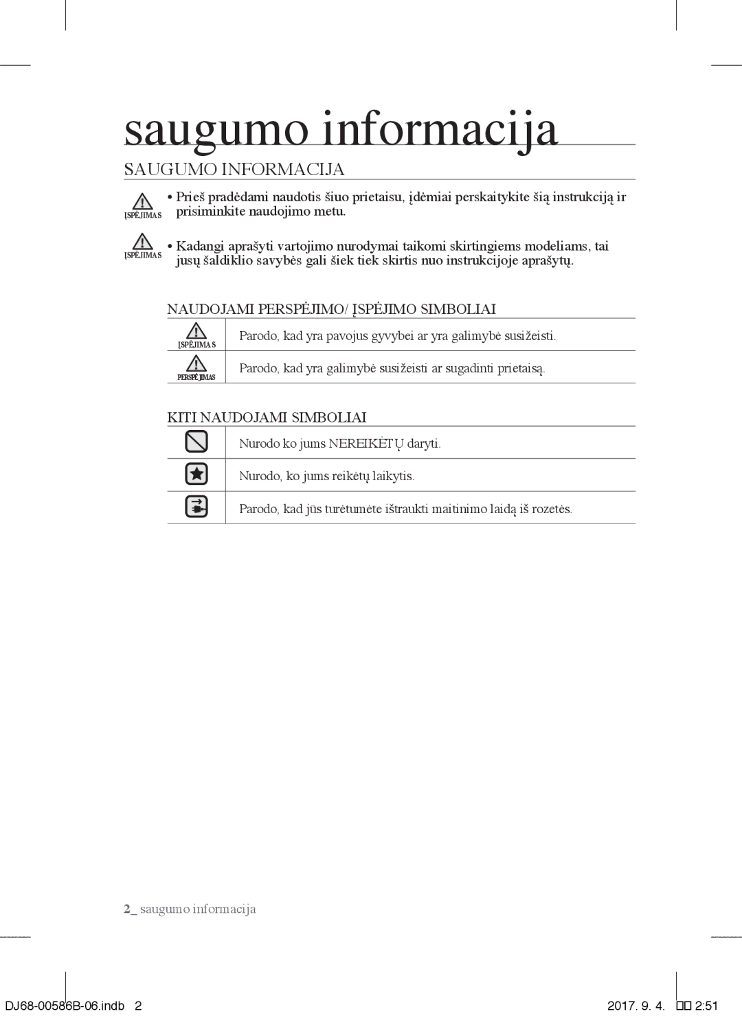 Samsung VCC45W0S3B/XEO, VCC45S0S3R/XEF, VCC45W0S3B/XEP, VCC45W0S3R/XTR manual Saugumo informacija, Saugumo Informacija 