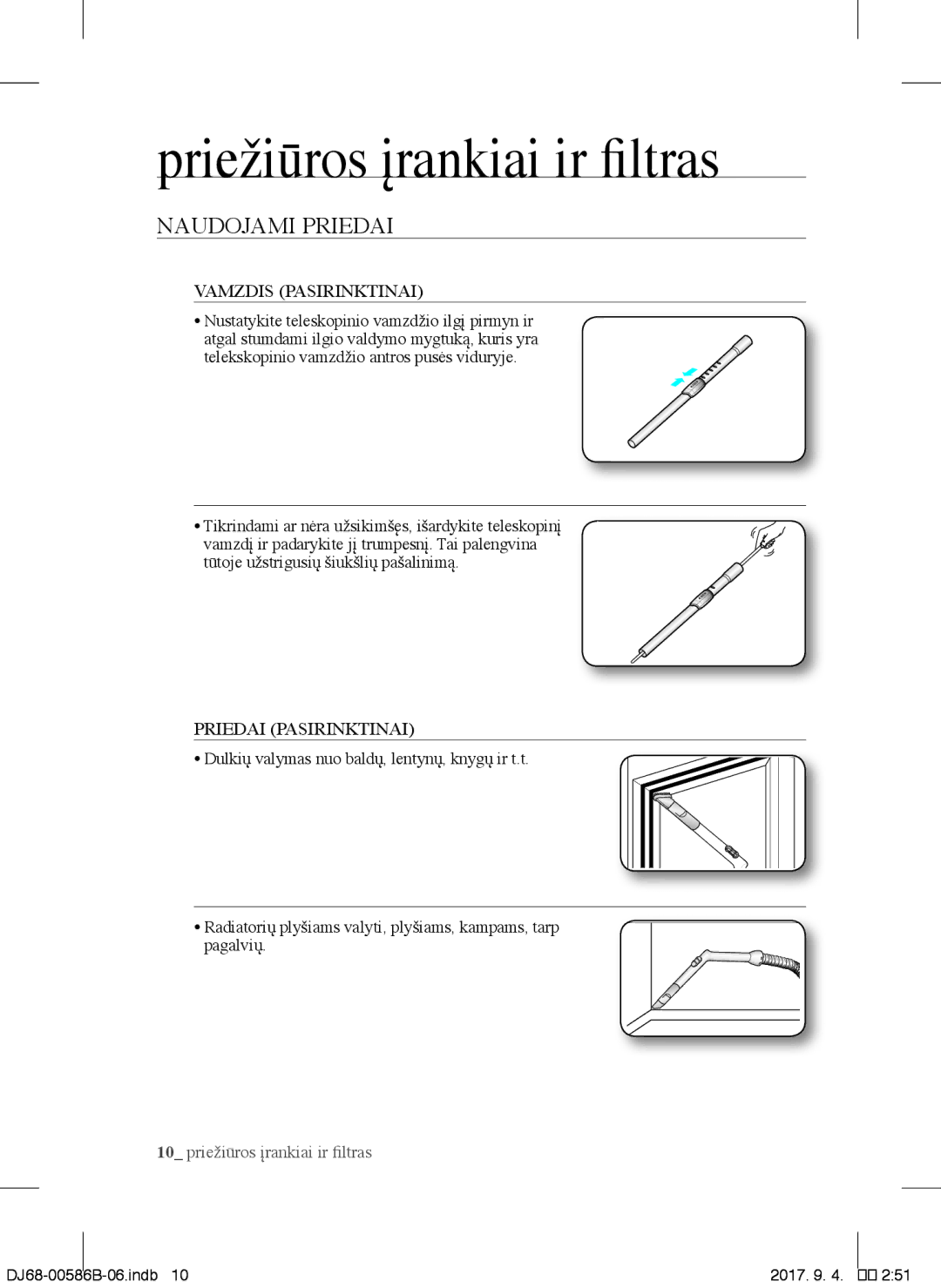 Samsung VCC45S0S3R/XEN, VCC45S0S3R/XEF, VCC45W0S3B/XEP manual Naudojami Priedai, Vamzdis Pasirinktinai, Priedai Pasirinktinai 