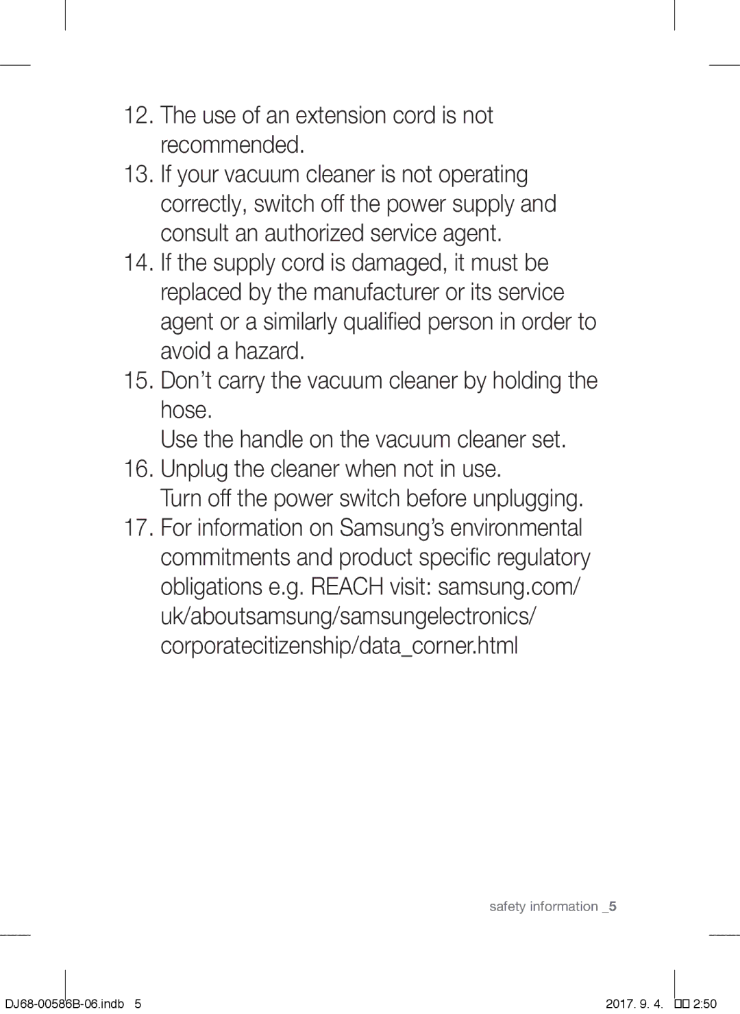 Samsung VCC45S0S3R/XSB, VCC45S0S3R/XEF, VCC45W0S3B/XEP, VCC45W0S3R/XTR manual Use of an extension cord is not recommended 