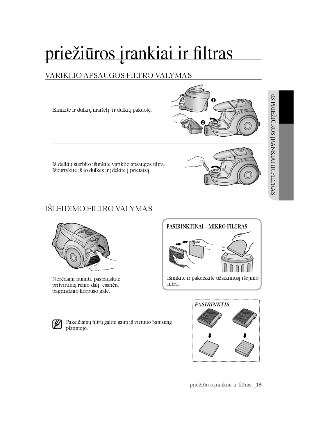 Samsung VCC45W0S3R/XTR manual Variklio Apsaugos Filtro Valymas, Išleidimo Filtro Valymas, Pasirinktinai Mikro Filtras 