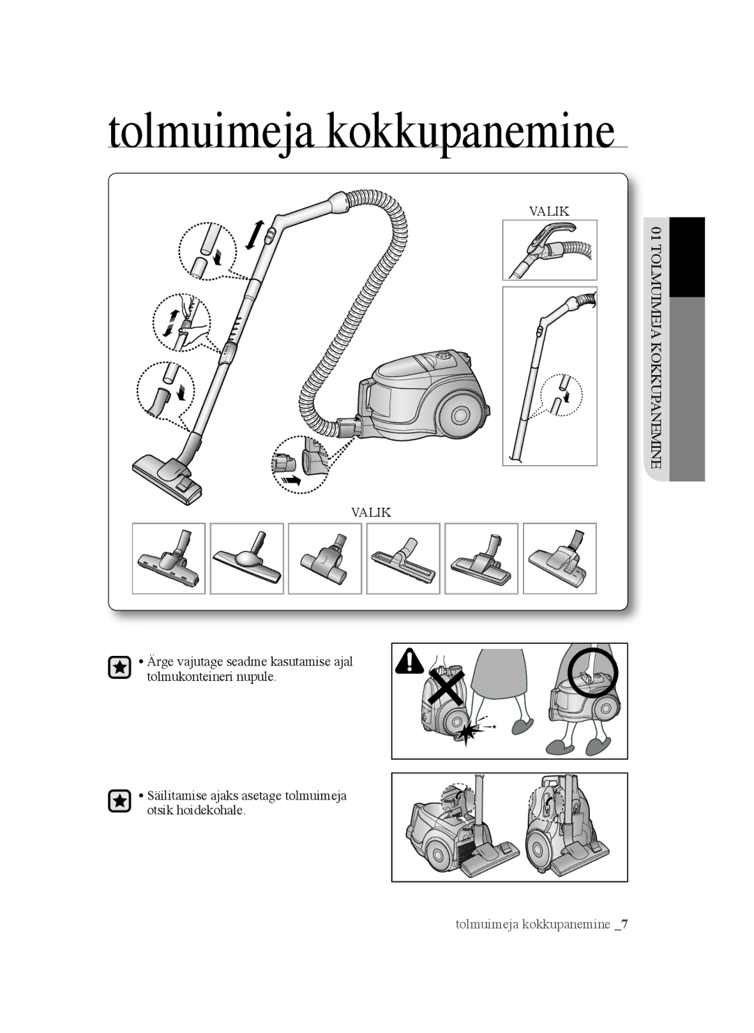 Samsung VCC45S0S3R/XSB, VCC45S0S3R/XEF, VCC45W0S3B/XEP manual Tolmuimeja kokkupanemine, Valik Tolmuimeja Kokkupanemine 