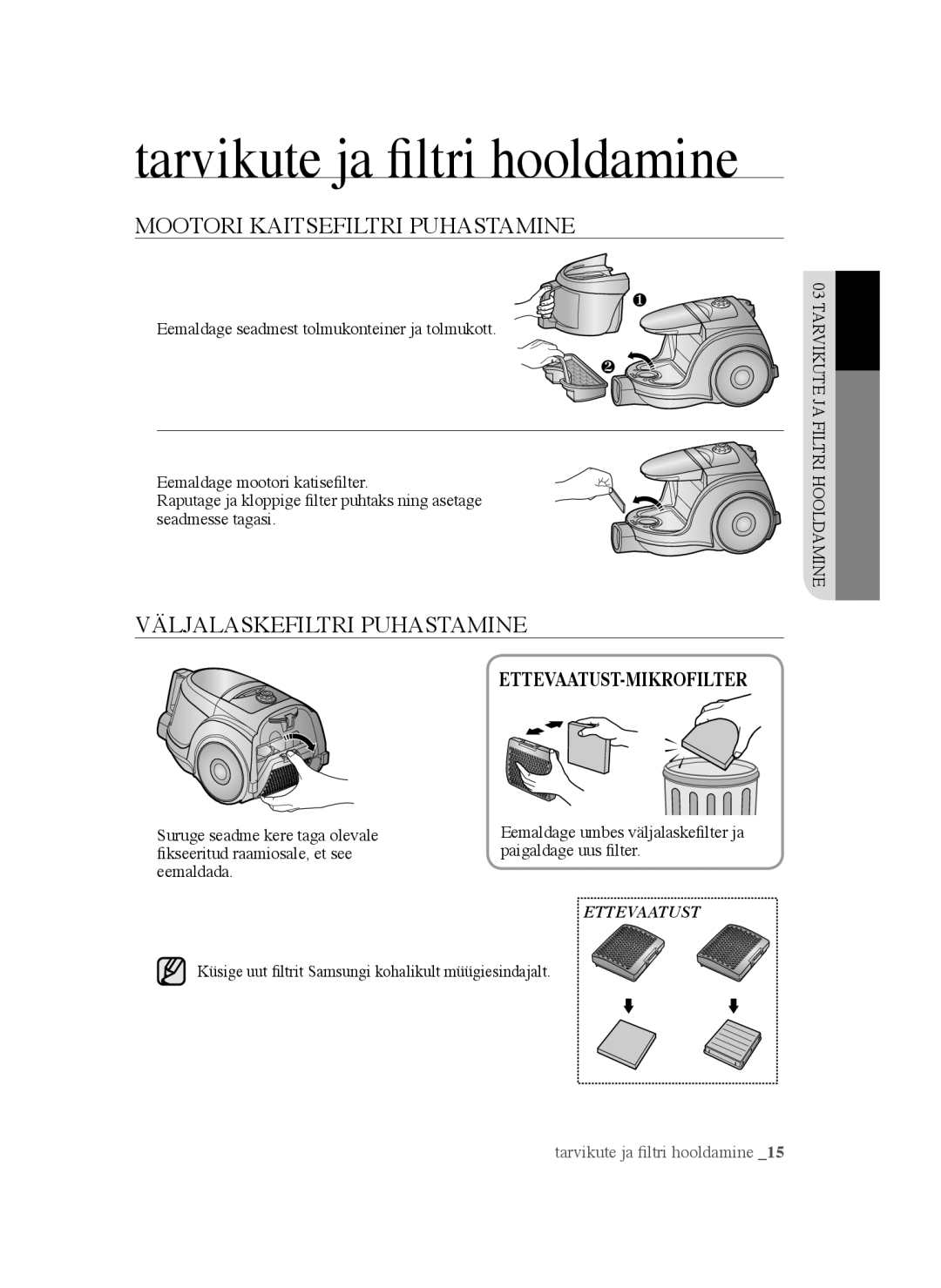 Samsung VCC45W0S3R/XSB, VCC45S0S3R/XEF, VCC45W0S3B/XEP manual Mootori Kaitsefiltri Puhastamine, Väljalaskefiltri Puhastamine 