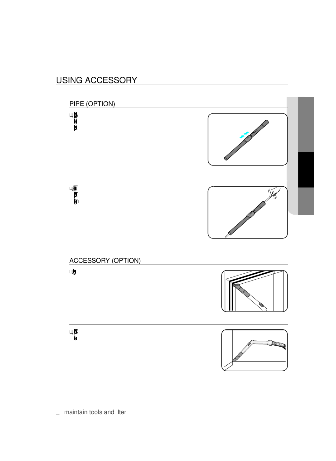 Samsung VCC45T0S3R/BOL manual Maintain tools and filter, Using Accessory, Pipe Option, Telescopic pipe back and forth 