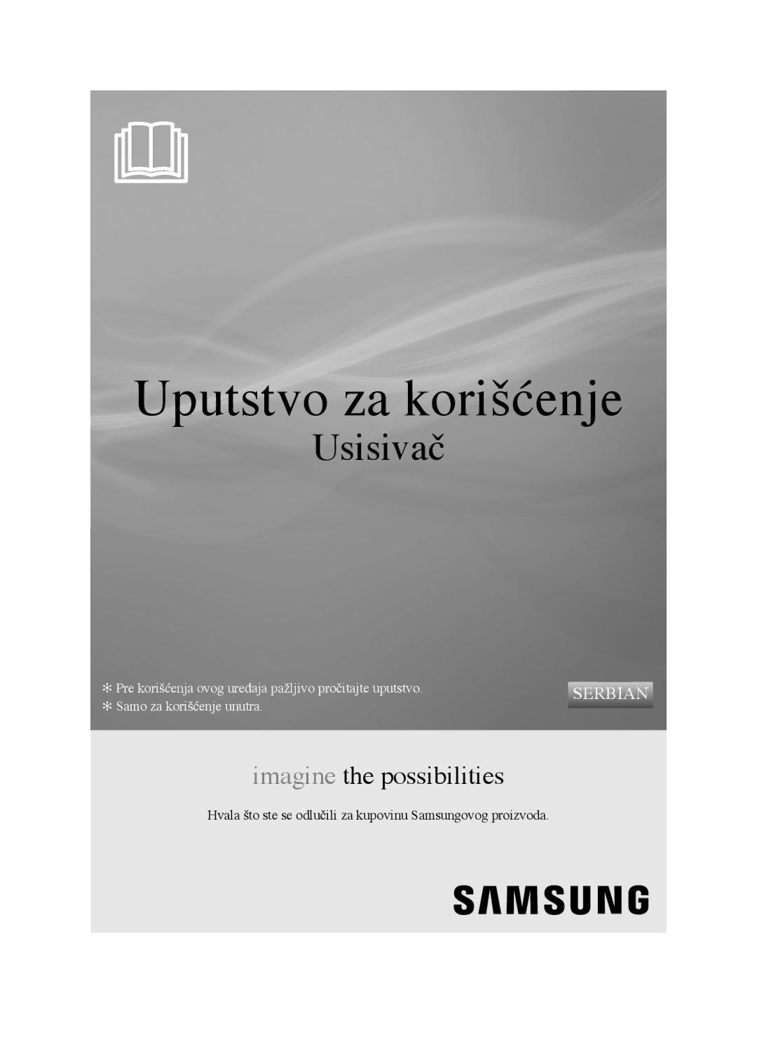 Samsung VCC45T0S3R/BOL manual Uputstvo za korišćenje, Usisivač 