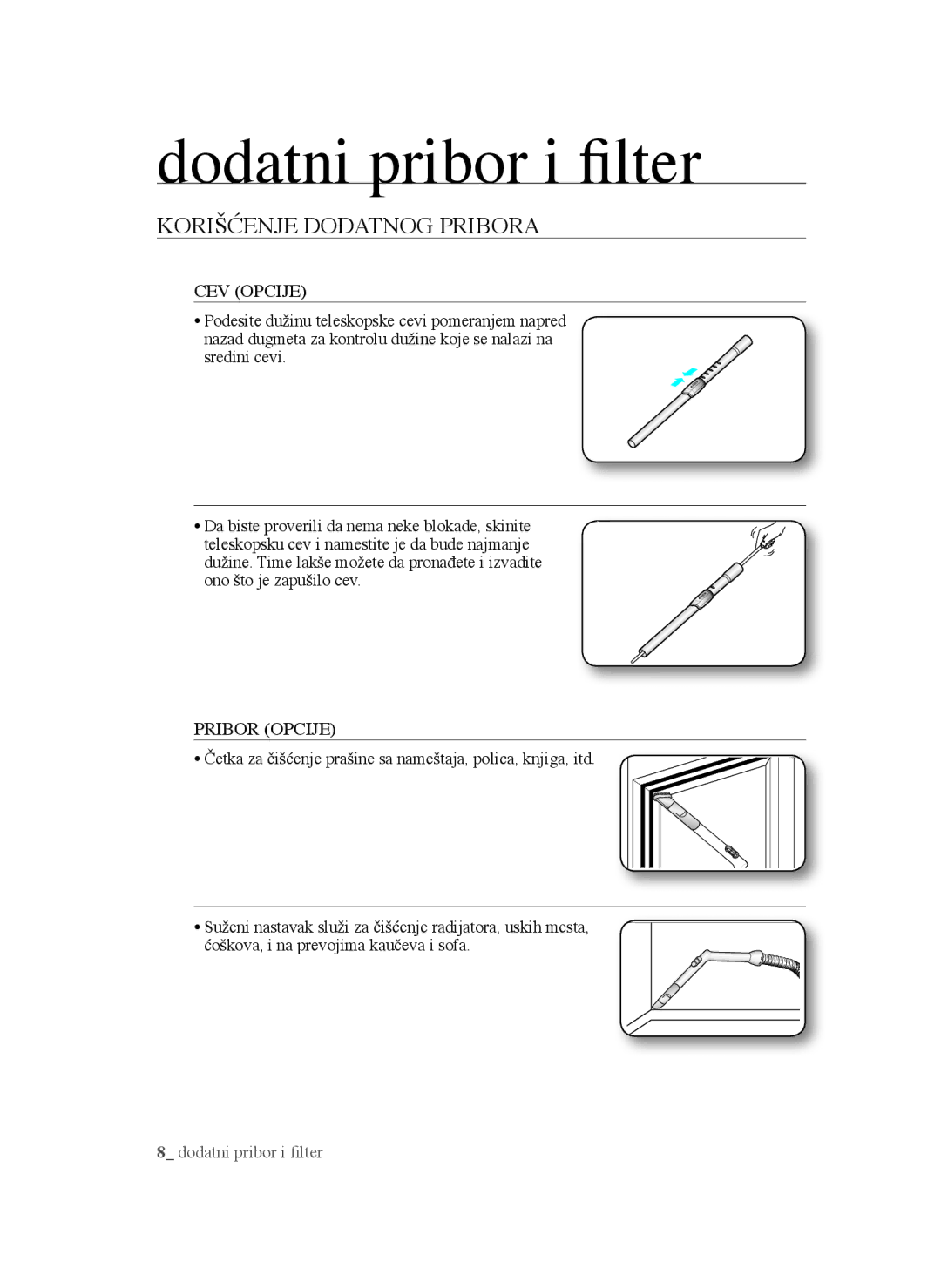 Samsung VCC45T0S3R/BOL manual Dodatni pribor i filter, CEV Opcije, Pribor Opcije 