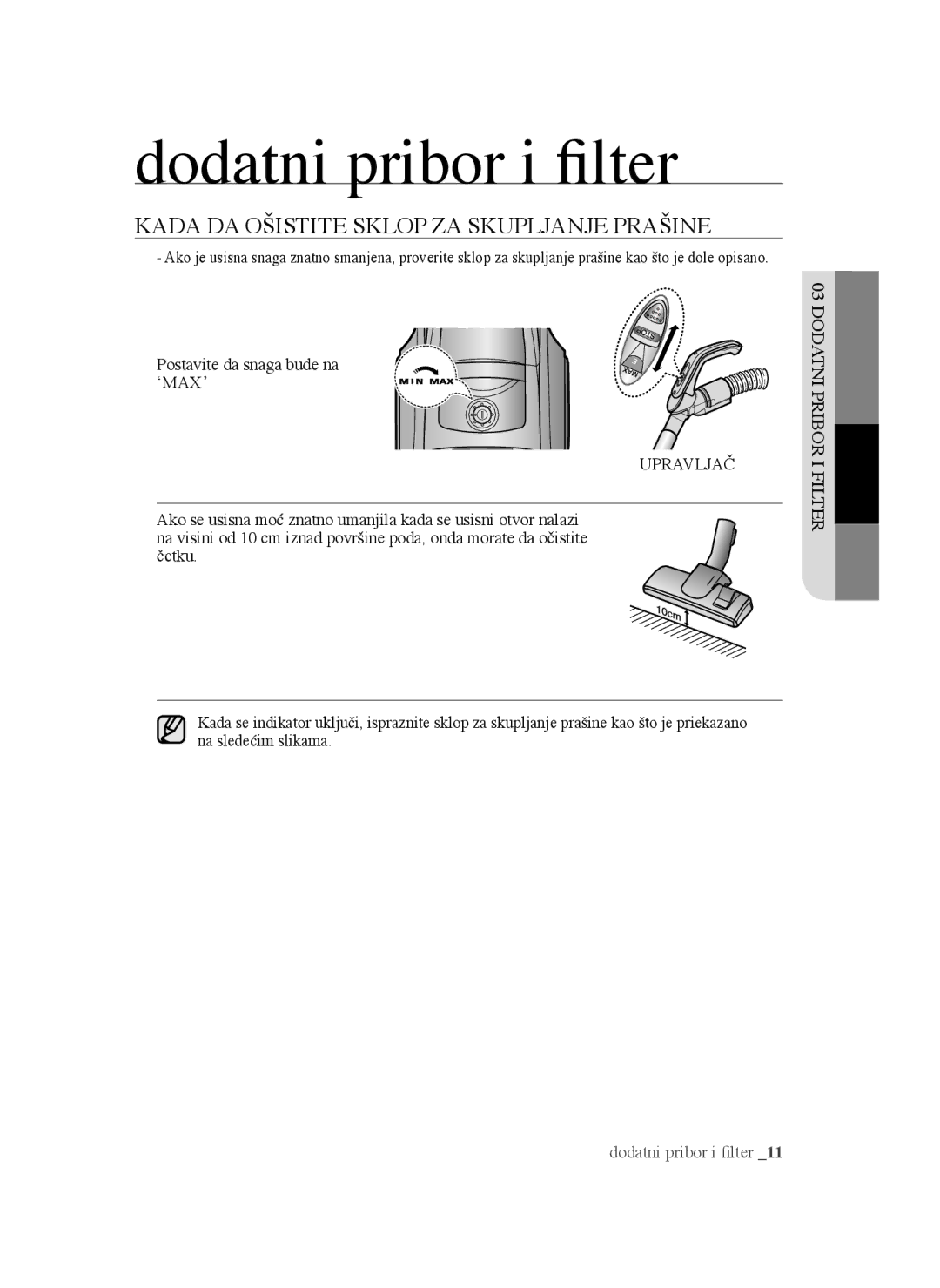 Samsung VCC45T0S3R/BOL manual Kada DA Ošistite Sklop ZA Skupljanje Prašine, ‘MAX’ Upravljač 