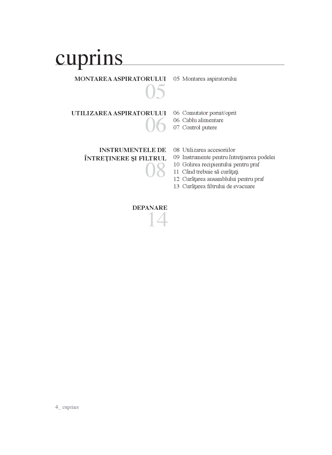 Samsung VCC45T0S3R/BOL manual Cuprins, Montarea Aspiratorului 