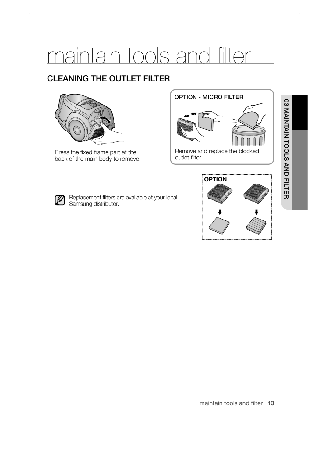 Samsung VCC45W0S3R/XTR, VCC45W0S3B/XEP, VCC45W0S3B/XEO manual Cleaning the Outlet Filter, Option Micro Filter 