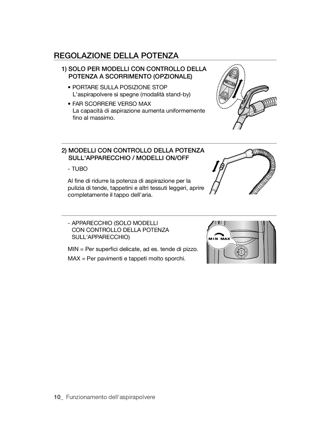 Samsung VCC45W0S3R/XEC, VCC45W1S3S/XET, VCC45W0S3B/XEP manual Regolazione Della Potenza, FAR Scorrere Verso MAX 