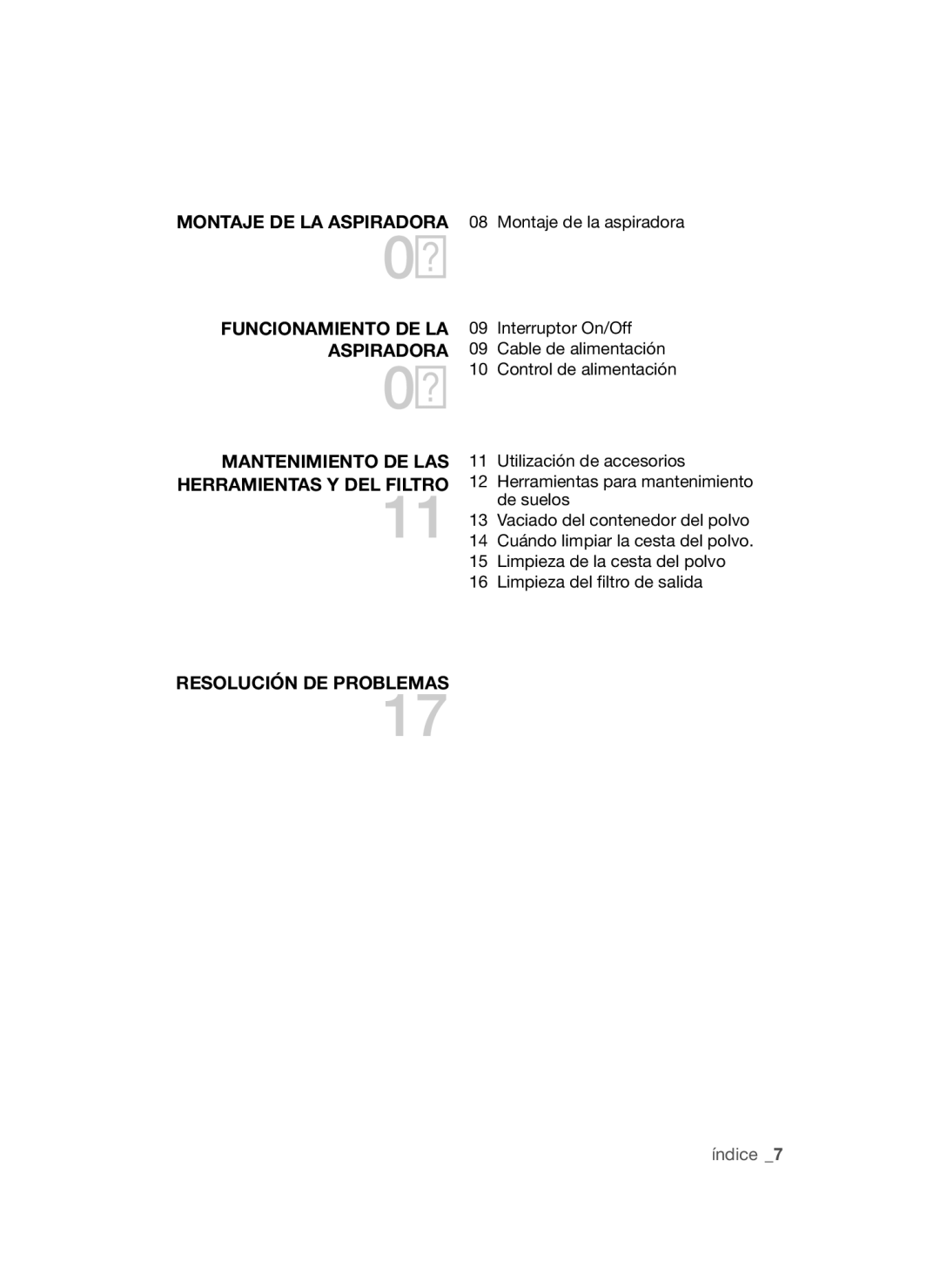 Samsung VCC45W0S3R/XEC, VCC45W1S3S/XET, VCC45W0S3B/XEP manual Montaje DE LA Aspiradora 