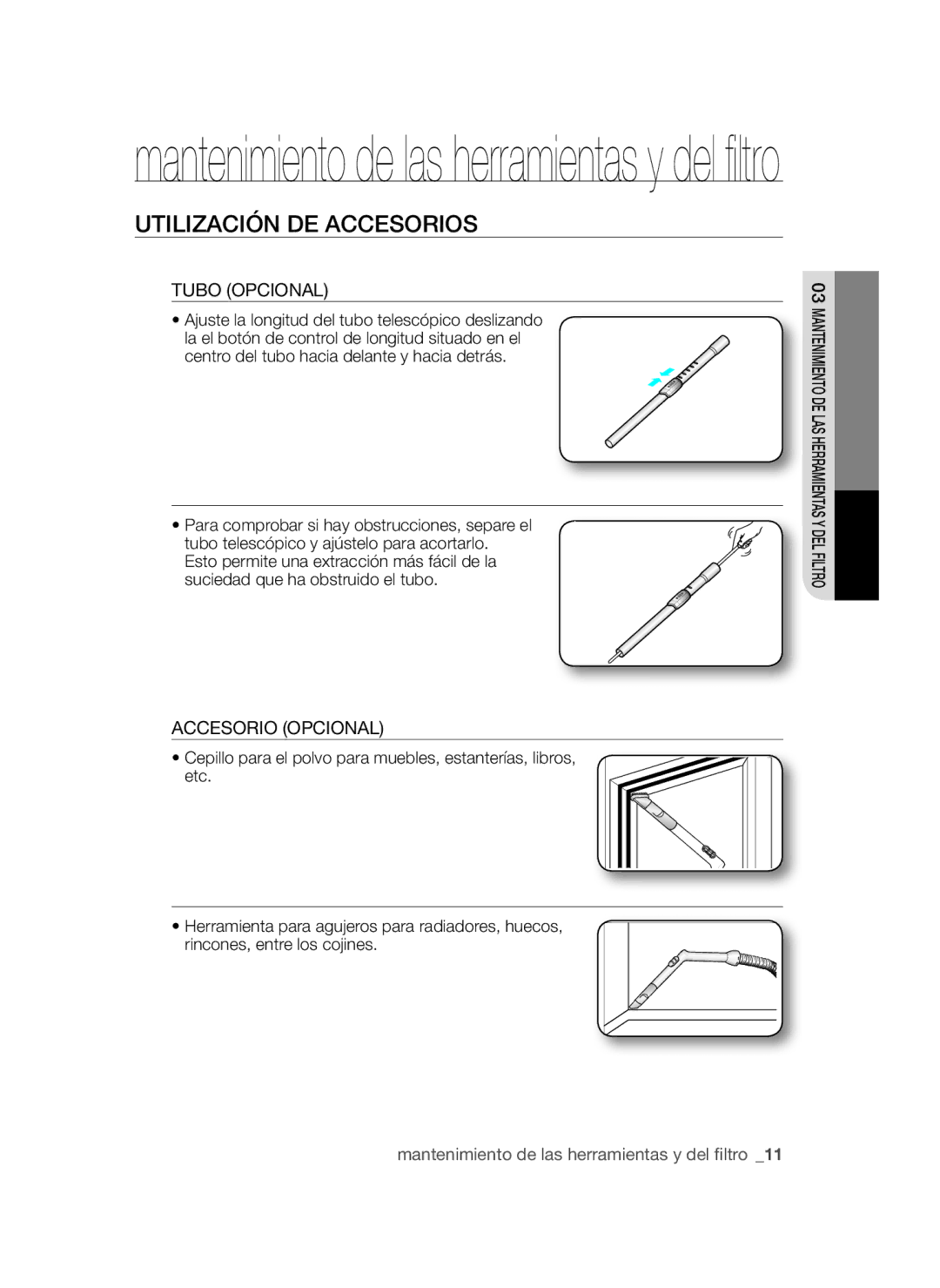 Samsung VCC45W0S3B/XEP, VCC45W1S3S/XET, VCC45W0S3R/XEC manual Utilización DE Accesorios, Tubo Opcional, Accesorio Opcional 