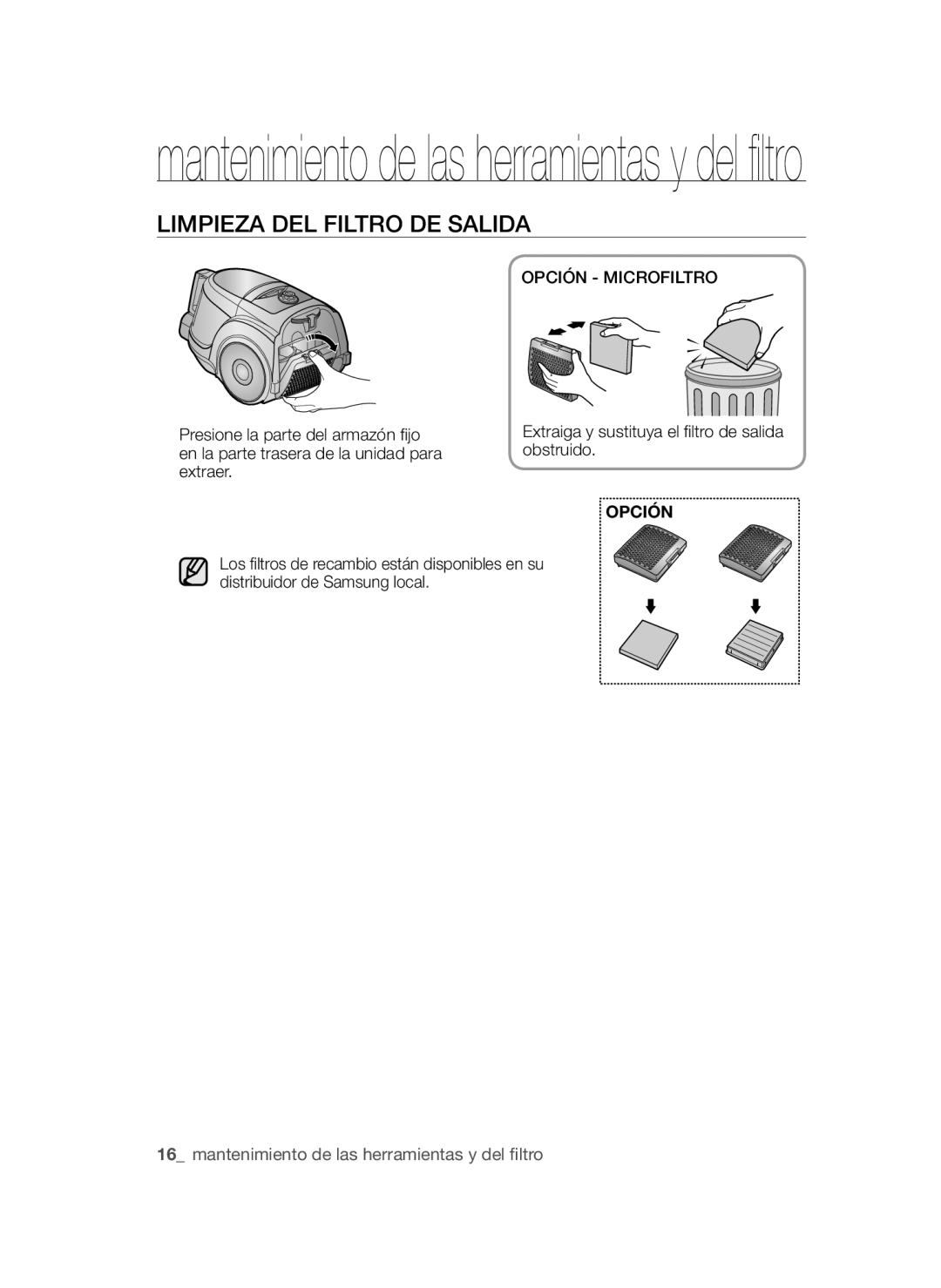 Samsung VCC45W0S3R/XEC, VCC45W1S3S/XET, VCC45W0S3B/XEP manual Limpieza DEL Filtro DE Salida, Opción Microfiltro 