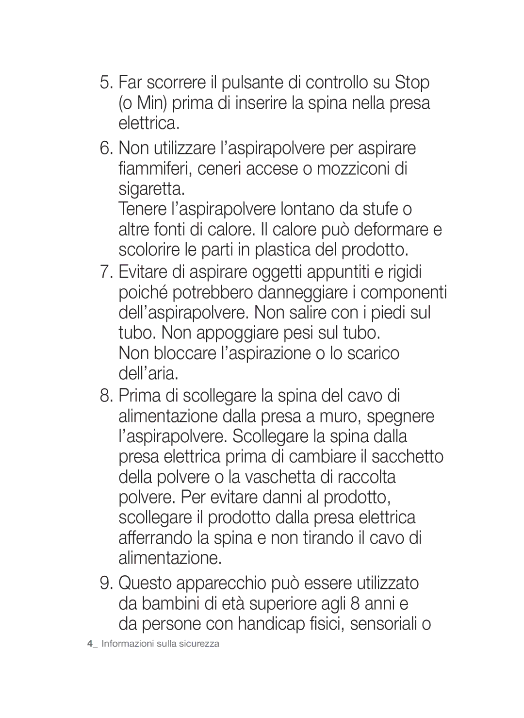 Samsung VCC45W0S3R/XEC, VCC45W1S3S/XET, VCC45W0S3B/XEP manual Informazioni sulla sicurezza 