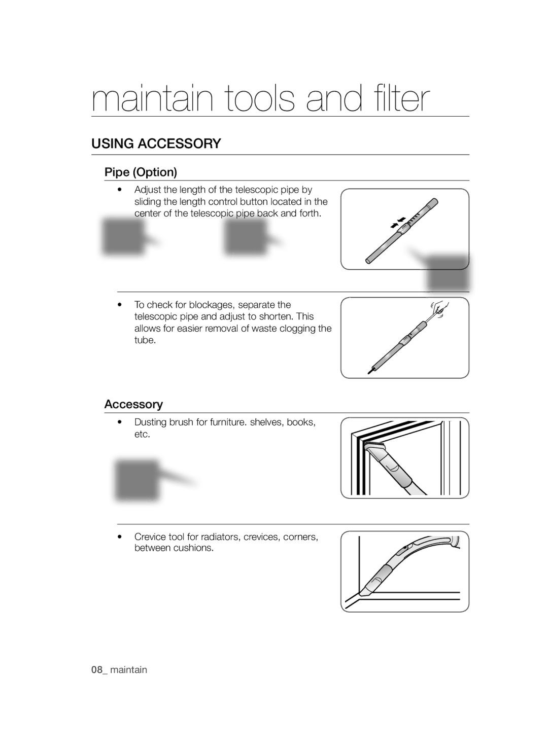 Samsung VCC4710S32/KSV, VCC4710S32/XSV manual Maintain tools and filter, Using accessory 