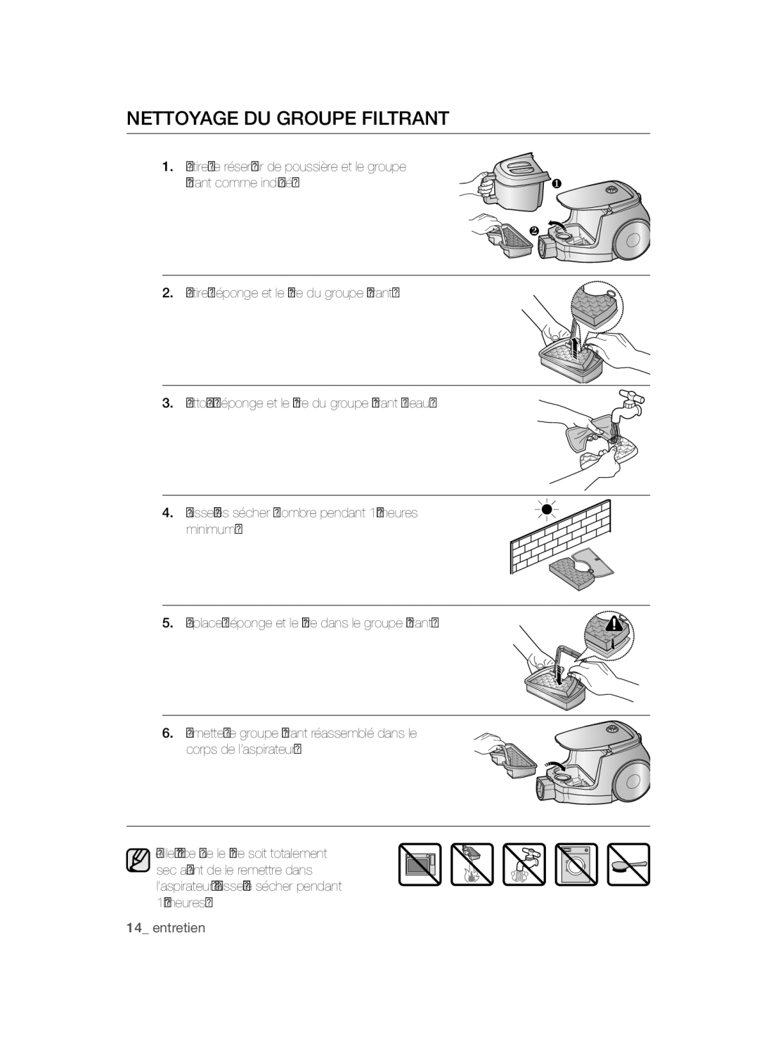 Samsung VCC47Q0V3K/XEF, VCC4756V3K/XEF, VCC47F1V3K/XEF manual Nettoyage DU Groupe Filtrant 