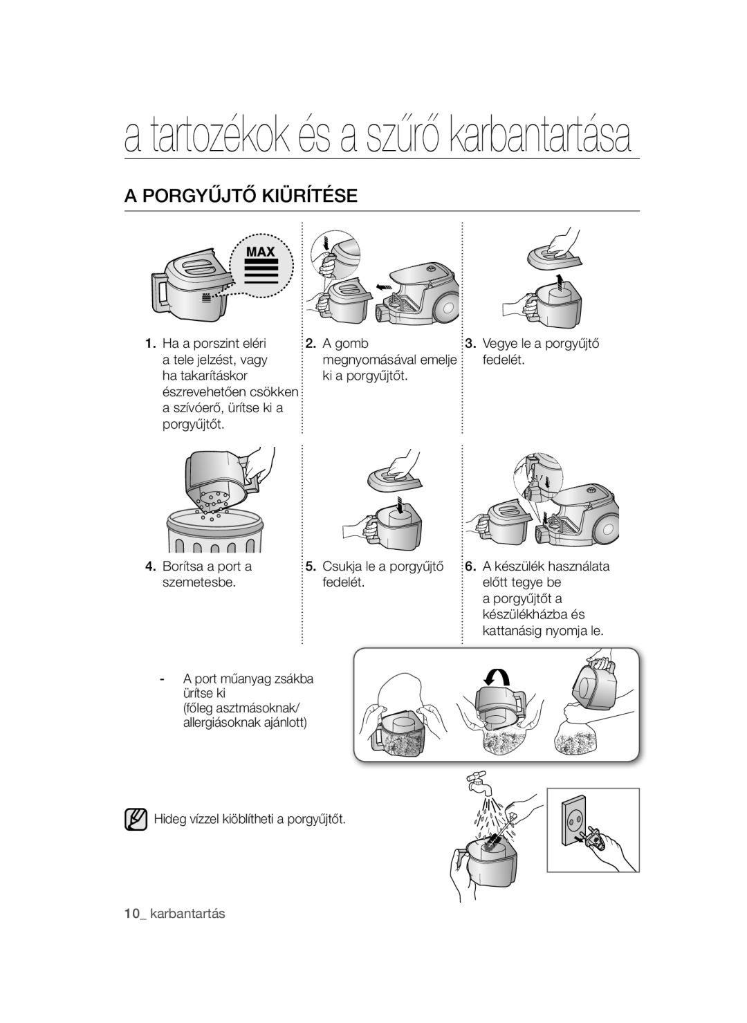 Samsung VCC4780V32/XEH, VCC4780V3K/BOL, VCC4795H3K/XEH manual Porgyűjtő kiürítése 