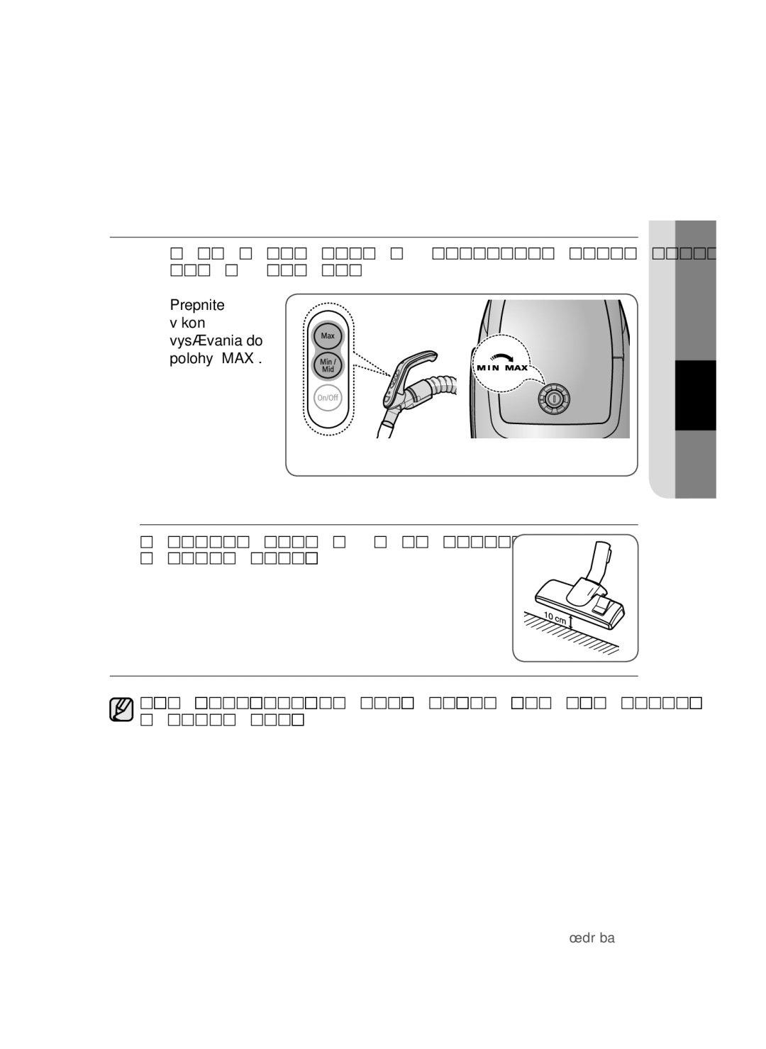 Samsung VCC4780V32/XEH, VCC4780V3K/BOL, VCC4795H3K/XEH manual Prepnite výkon vysávania do polohy „MAX 