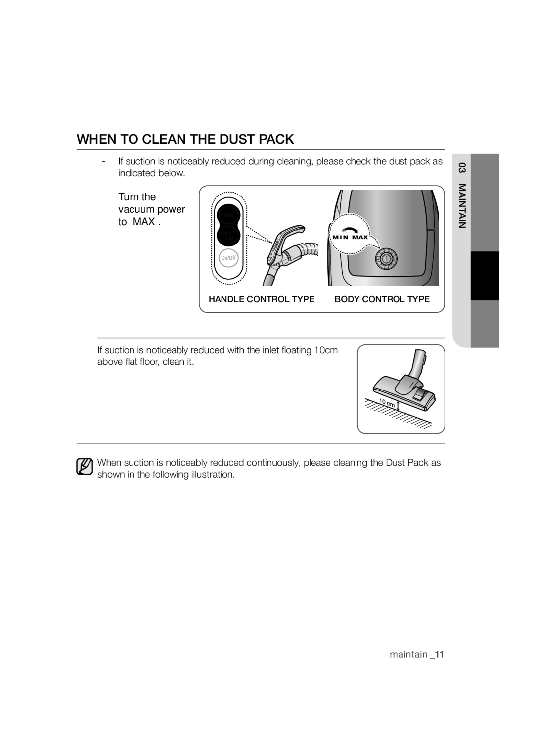 Samsung VCC4795H3K/XEH, VCC4780V3K/BOL, VCC4780V32/XEH manual When to clean the dust pack, Turn the vacuum power to ‘MAX’ 