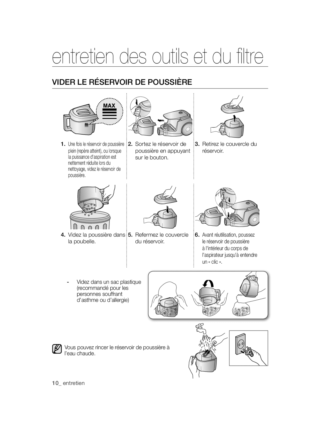 Samsung VCC4755V3W/XEF, VCC4782V31/XEF, VCC4780V3B/XEF, VCC4780V3K/XET manual Vider le réservoir de poussière, Un « clic » 