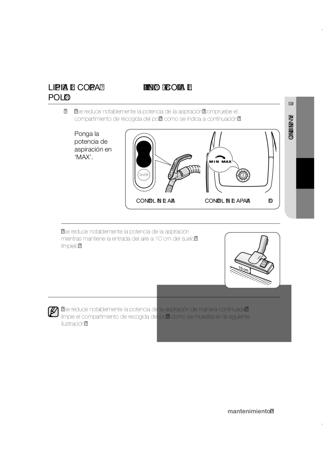 Samsung VCC4785V3K/XEC manual Limpieza del compartimiento de recogida del polvo, Ponga la potencia de aspiración en ‘MAX’ 