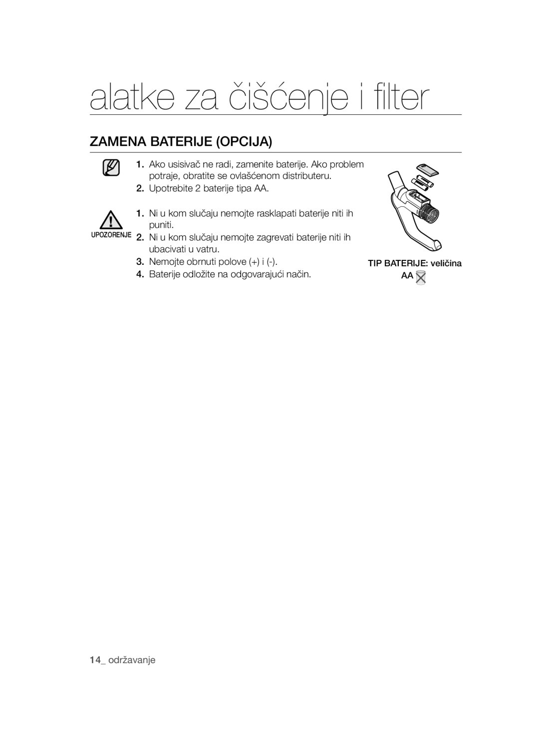 Samsung VCC4790H32/XEH, VCC4790H33/BOL, VCC4790H33/XEH manual Alatke za čišćenje i ﬁ lter, Zamena Baterije Opcija 