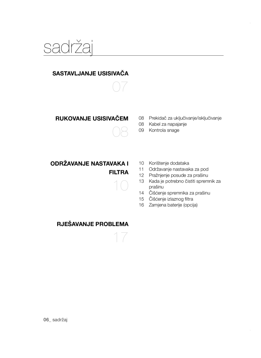 Samsung VCC4780V32/XEH, VCC47E0H33/BOL, VCC4780V3K/BOL, VCC47E0H33/XEH manual Filtra, Rješavanje Problema 