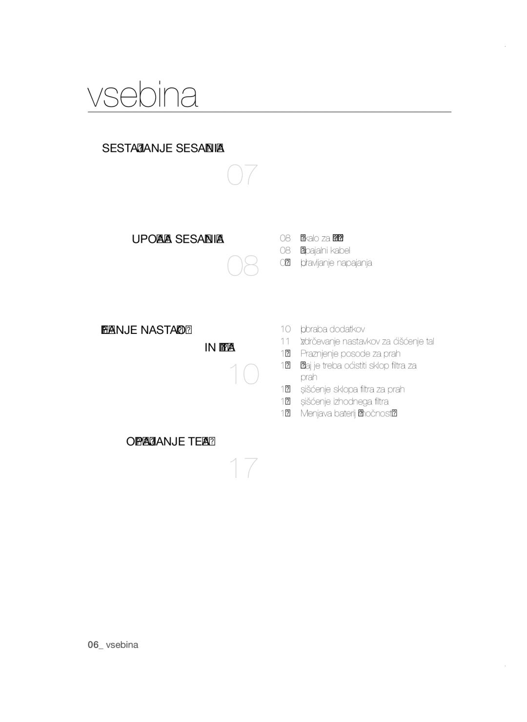 Samsung VCC4780V32/XEH, VCC47E0H33/BOL, VCC4780V3K/BOL, VCC47E0H33/XEH manual Vsebina, Uporaba Sesalnika, Odpravljanje Težav 