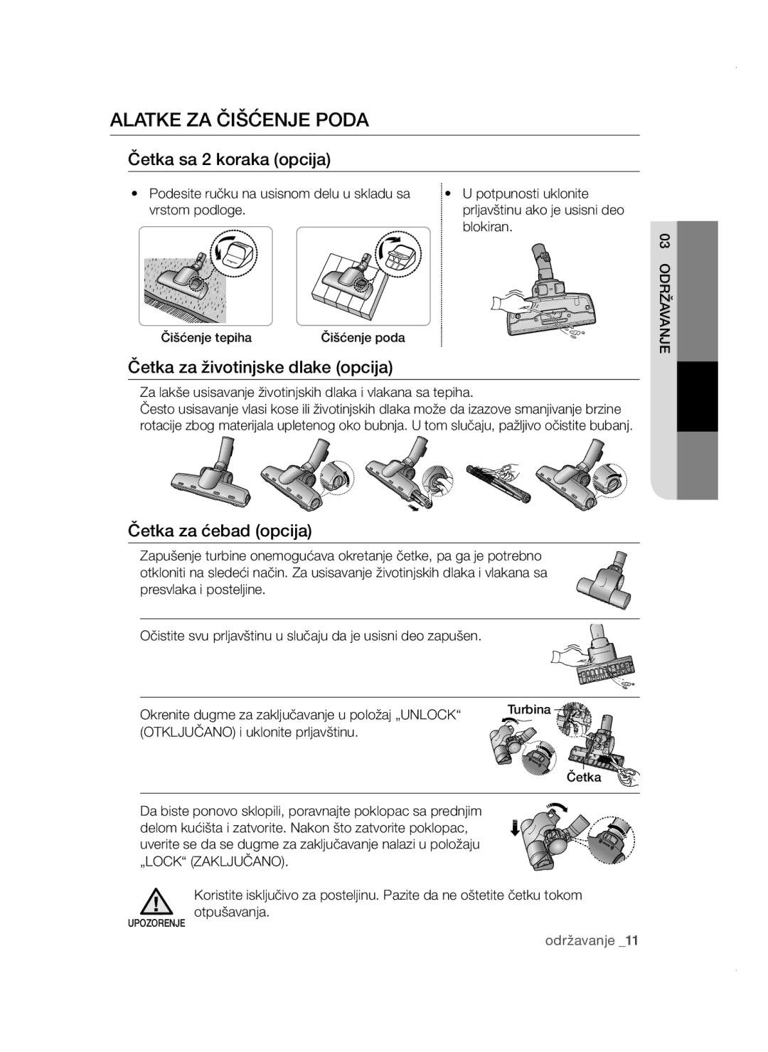 Samsung VCC47E0H33/XEH manual Alatke ZA Čišćenje Poda, Četka sa 2 koraka opcija, Četka za životinjske dlake opcija 