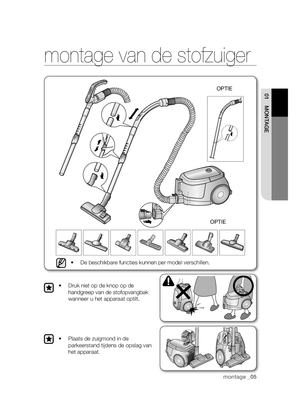 Samsung VCC47J0V3G/XEP Montage van de stofzuiger, Optie Montage, De beschikbare functies kunnen per model verschillen 