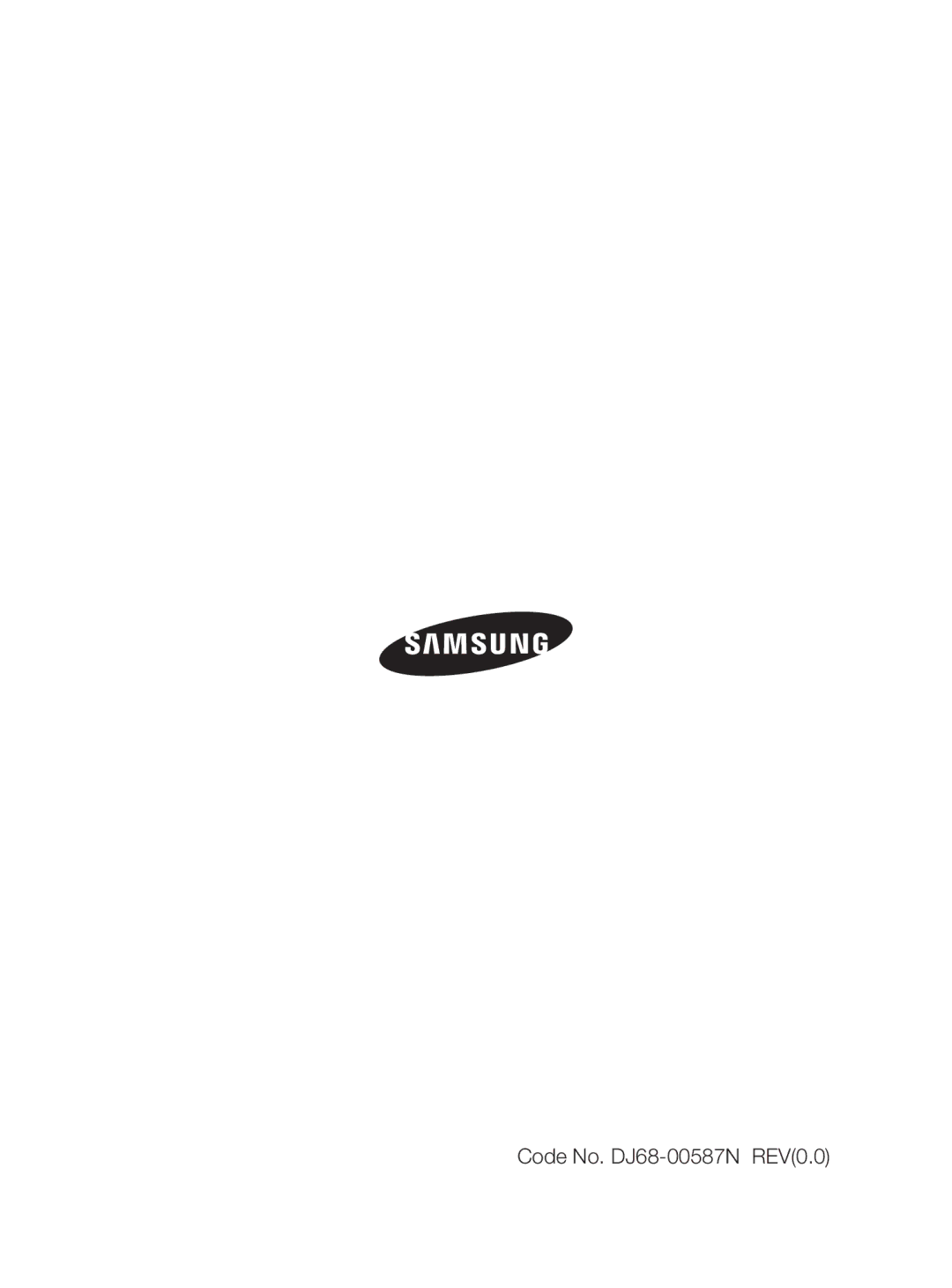 Samsung VCC47J0V36/XEG, VCC47J0V3G/XEP manual Code No. DJ68-00587N REV0.0 