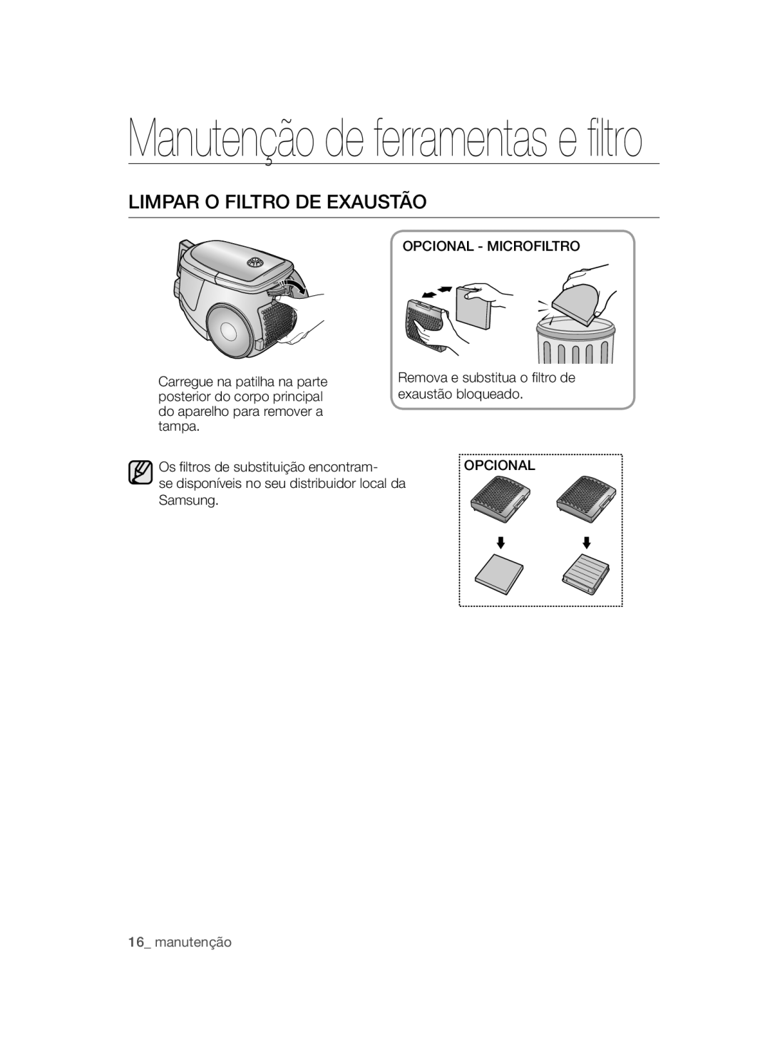 Samsung VCC47Q0V37/XET, VCC47T0H36/XET manual Limpar O Filtro DE Exaustão, Opcional Microfiltro 