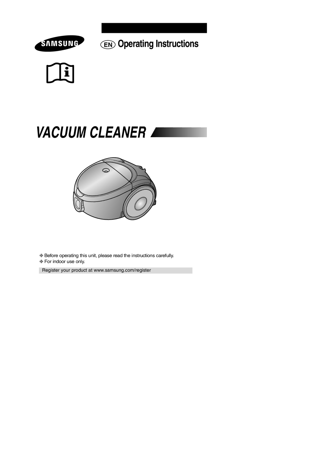 Samsung VCC5158H3R/SBW, VCC5148V33/SBW, VCC514BV3S/XSB, VCC514BV3S/SBW manual Vacuum Cleaner 