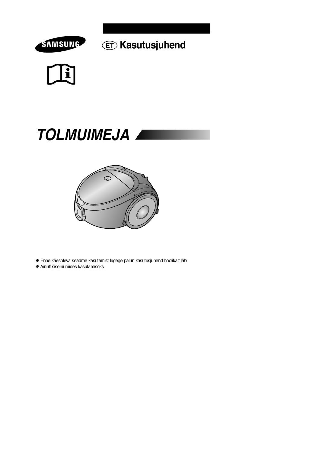 Samsung VCC5158H3R/SBW, VCC5148V33/SBW, VCC514BV3S/XSB, VCC514BV3S/SBW manual Tolmuimeja 