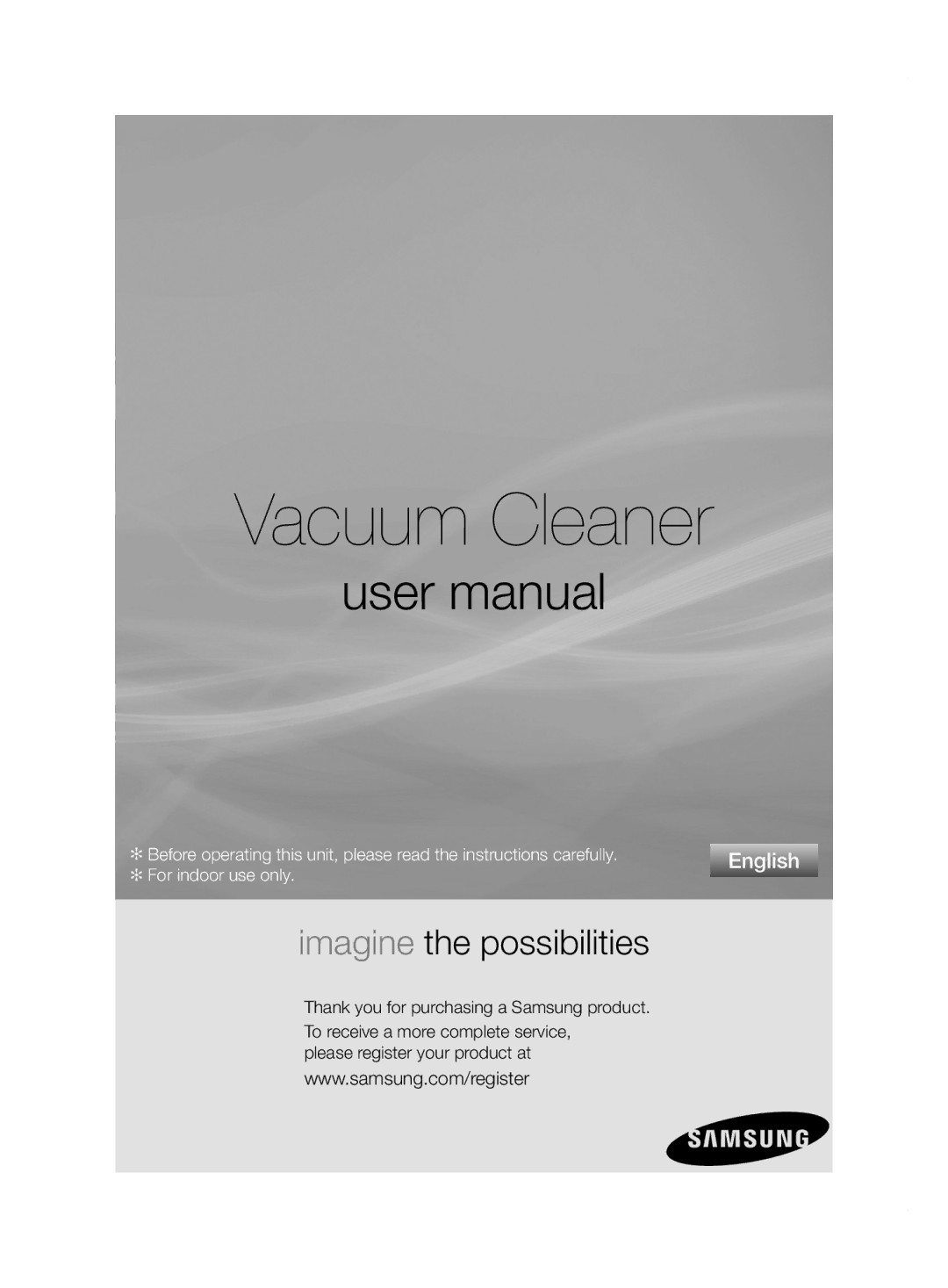 Samsung VCC5255V3O/EGT, VCC5240S3R/BOL, VCC5240S31/UMG, VCC5250V4O/ATC, VCC5250V3R/XST manual Vacuum Cleaner 