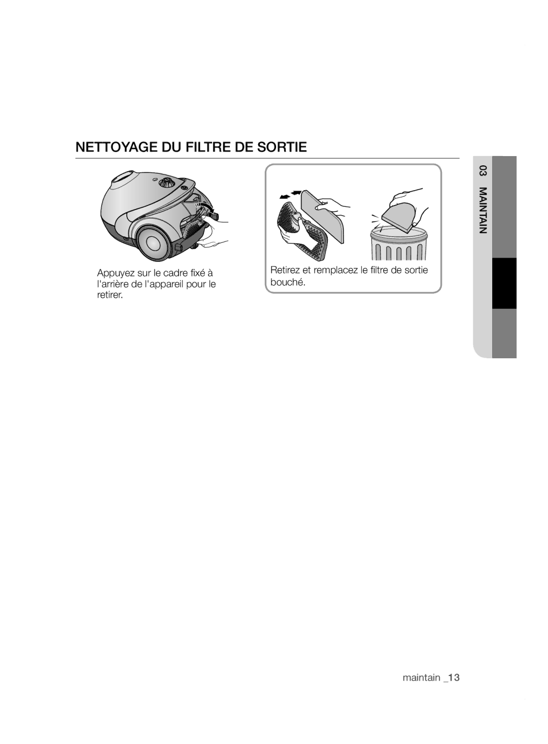 Samsung VCC5240S3R/BOL, VCC5255V3O/EGT, VCC5240S31/UMG, VCC5250V4O/ATC, VCC5250V3R/XST manual Nettoyage DU Filtre DE Sortie 