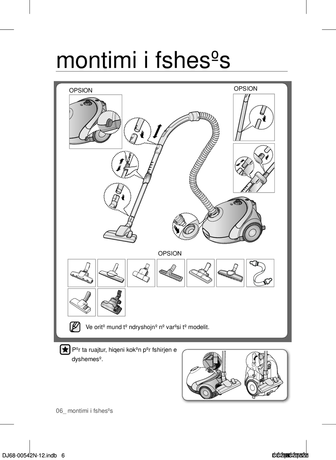 Samsung VCC5251V3R/XEH, VCC5285V3O/BOL, VCC5251V3R/XEV, VCC5251V3R/BOL, VCC5285V3P/BOL manual Montimi i fshesës, Opsion 