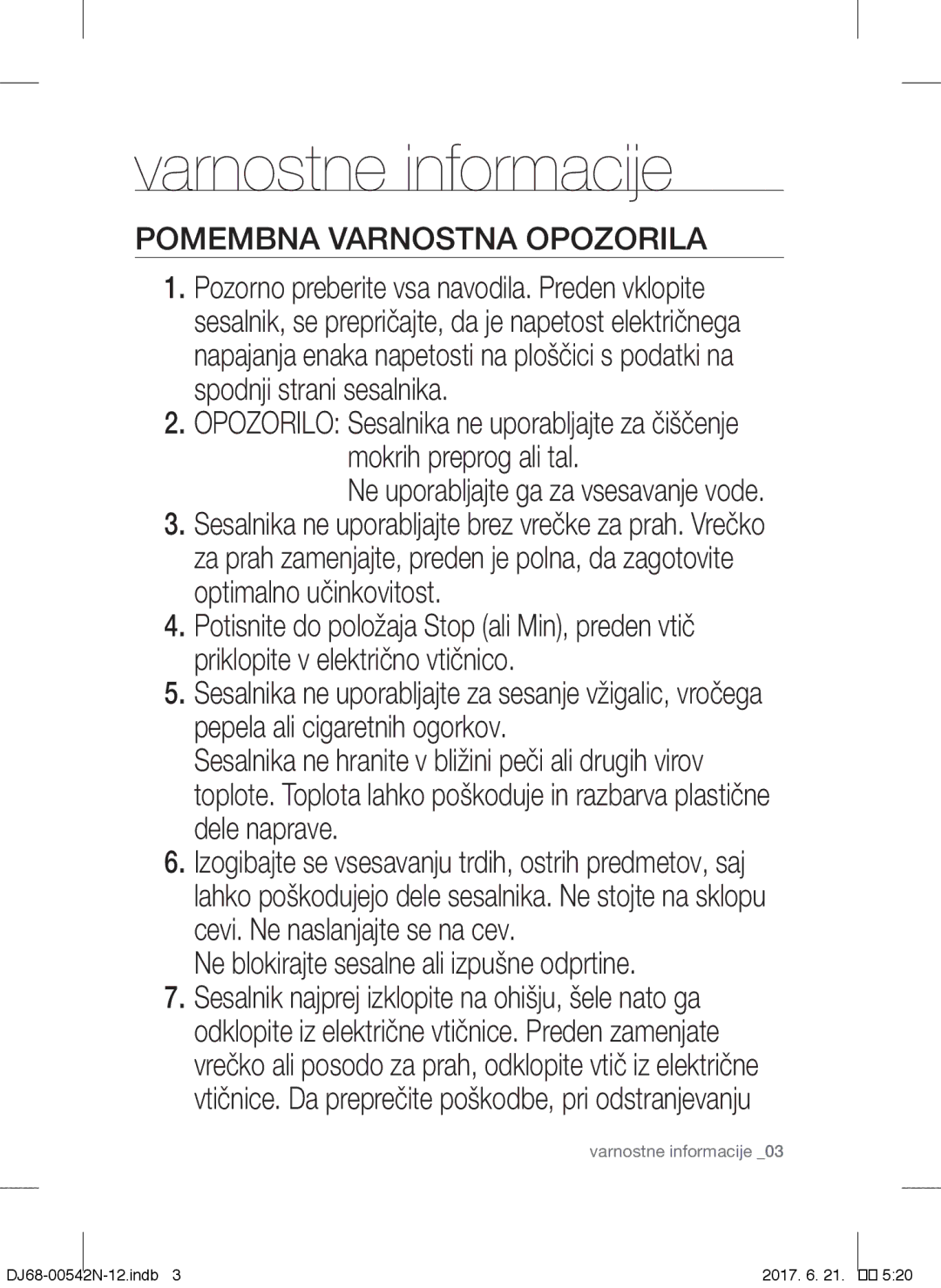 Samsung VCC5285V3O/BOL, VCC5251V3R/XEV, VCC5251V3R/XEH, VCC5251V3R/BOL, VCC5285V3P/BOL manual Pomembna Varnostna Opozorila 