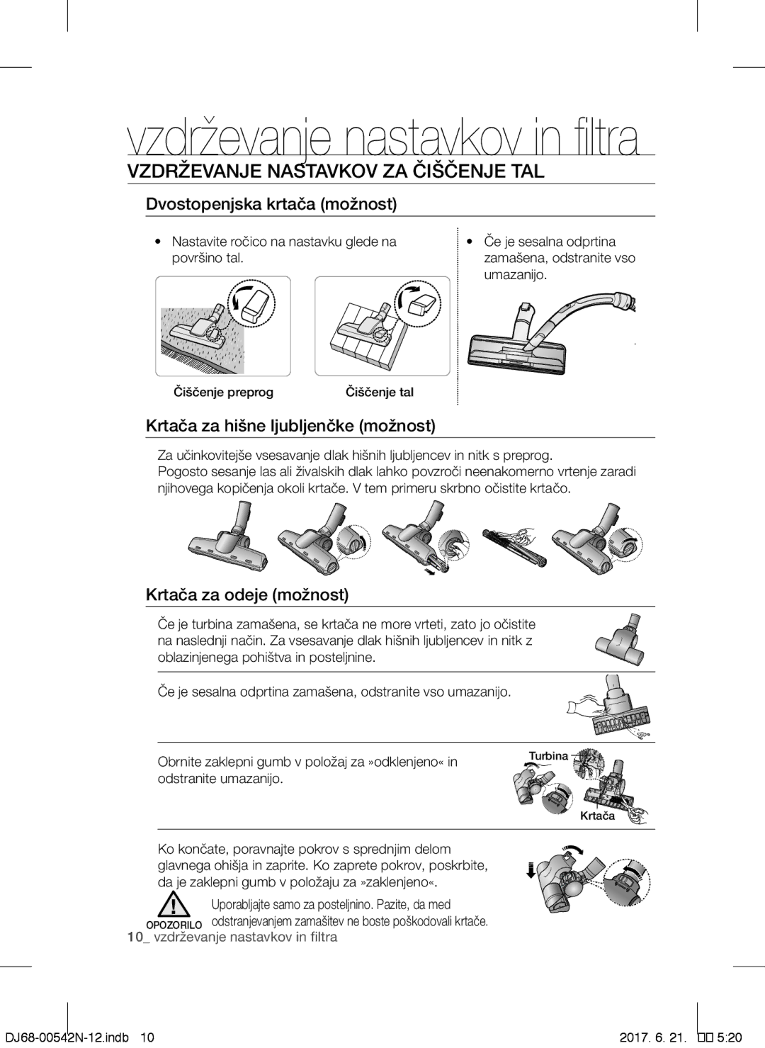 Samsung VCC5251V3R/XEH manual Vzdrževanje Nastavkov ZA Čiščenje TAL, Dvostopenjska krtača možnost, Krtača za odeje možnost 