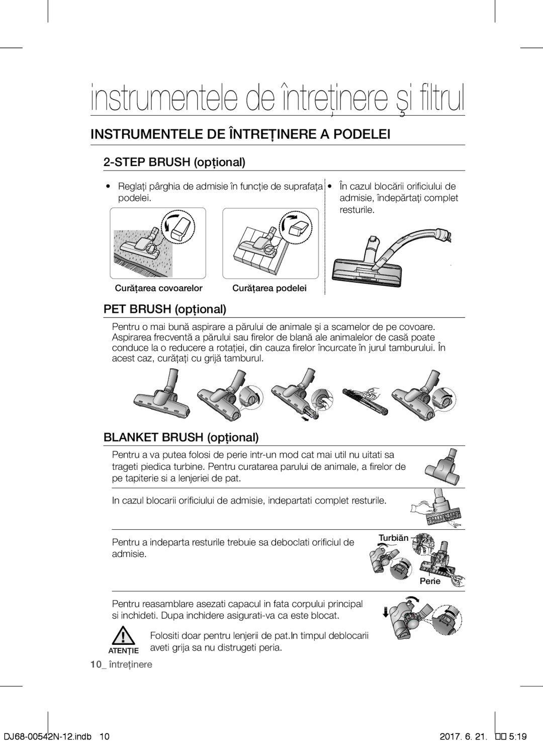 Samsung VCC5285V3P/BOL, VCC5285V3O/BOL Instrumentele DE Întreţinere a Podelei, Step Brush opţional, PET Brush opţional 