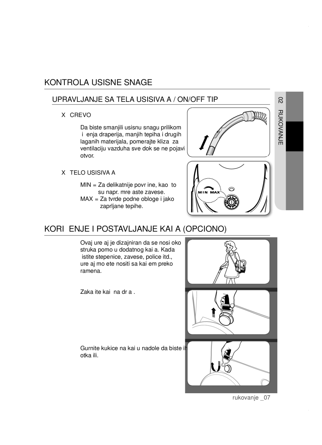 Samsung VCC5285V3P/BOL manual Kontrola usisne snage, Korišćenje i postavljanje kaiša opciono, Crevo, Telo Usisivača 