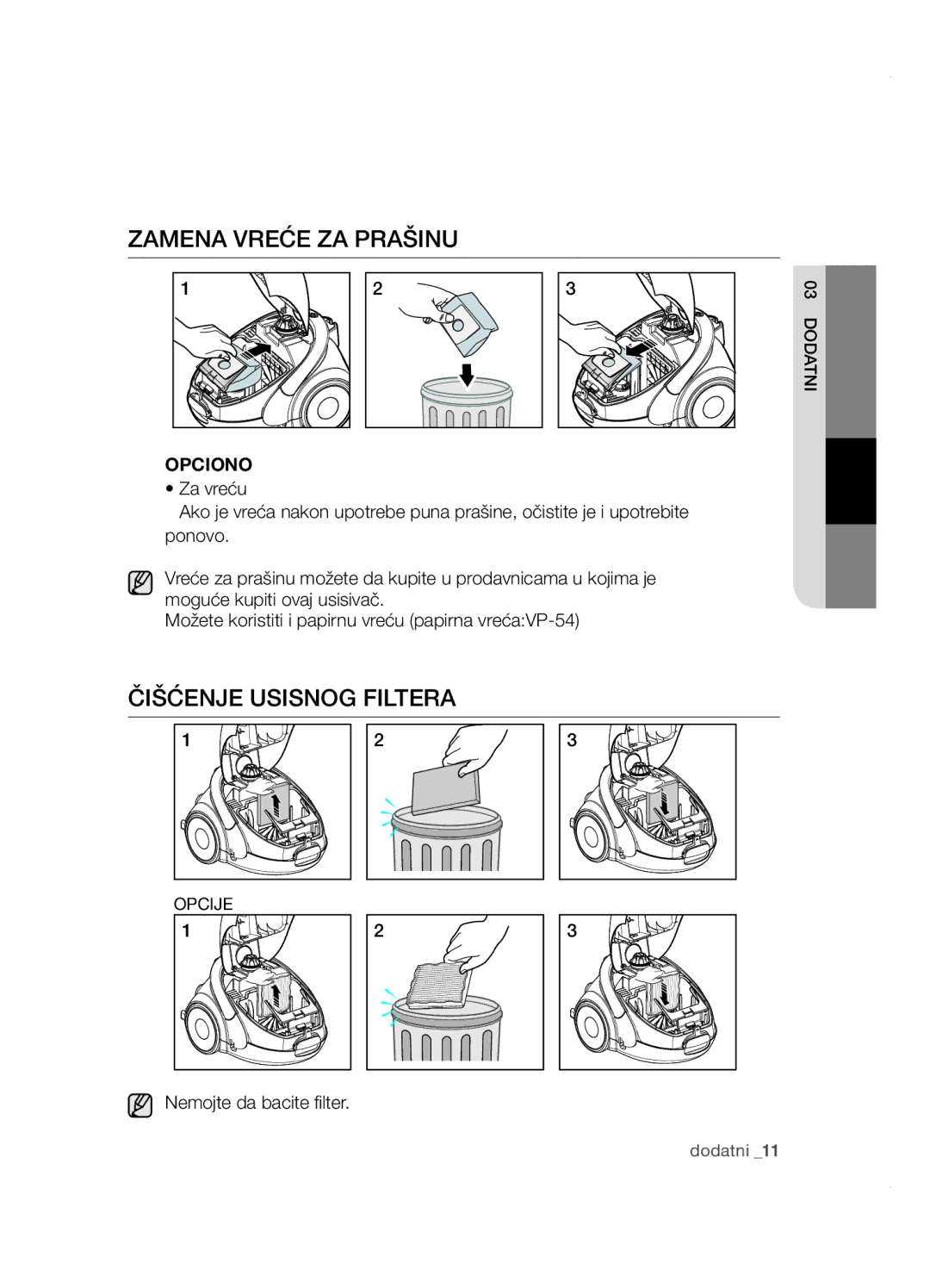 Samsung VCC5251V3R/BOL, VCC5285V3O/BOL, VCC5251V3R/XEV, VCC5251V3R/XEH Zamena vreće za prašinu, Čišćenje usisnog filtera 