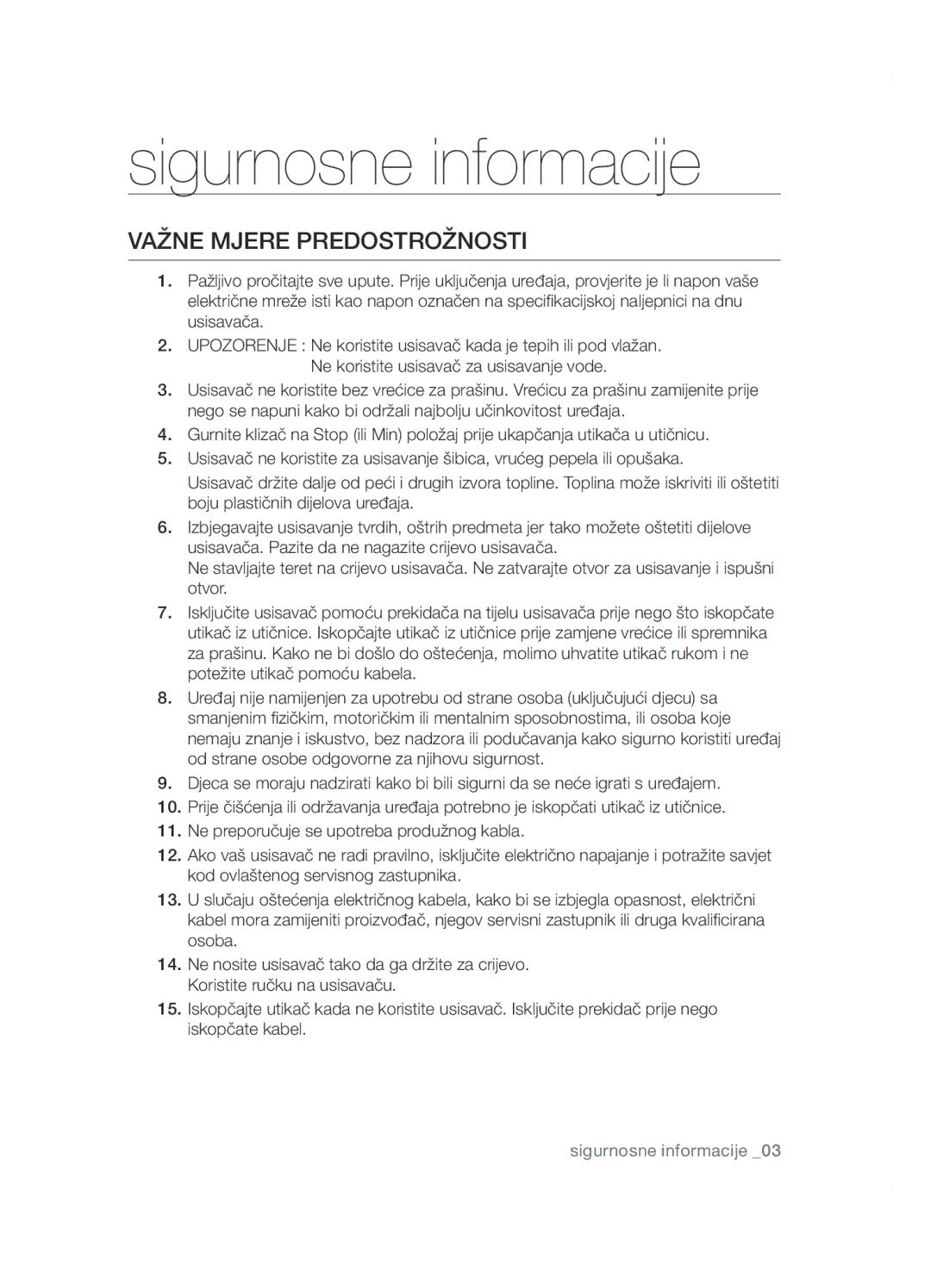 Samsung VCC5251V3R/BOL, VCC5285V3O/BOL, VCC5251V3R/XEV, VCC5251V3R/XEH, VCC5285V3P/BOL manual Važne Mjere Predostrožnosti 